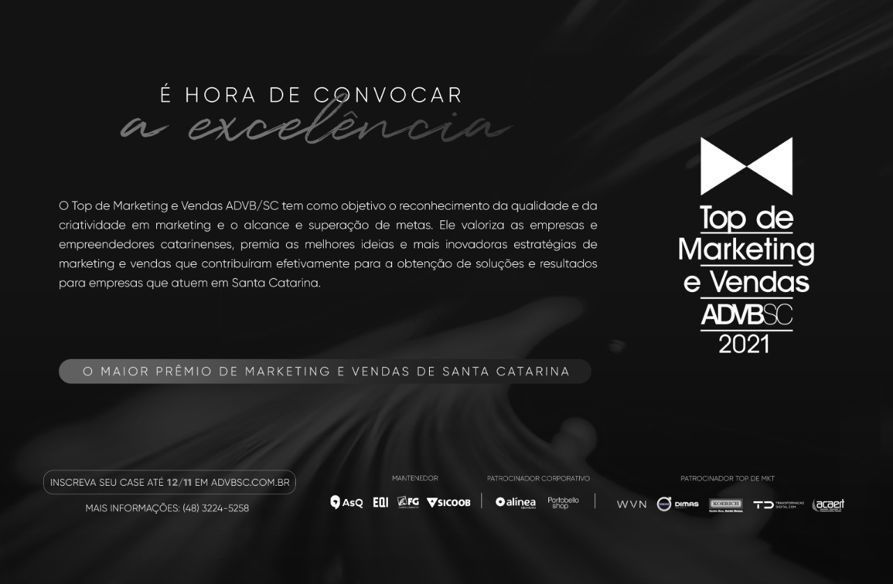 Inscrições do 36º Top de Marketing e Vendas ADVB/SC 2021 se encerram nesta sexta-feira, 12 de novembro.