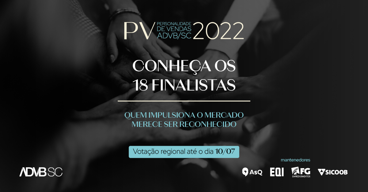 ADVB/SC divulga os 18 semifinalistas ao Prêmio Personalidade de Vendas 2022