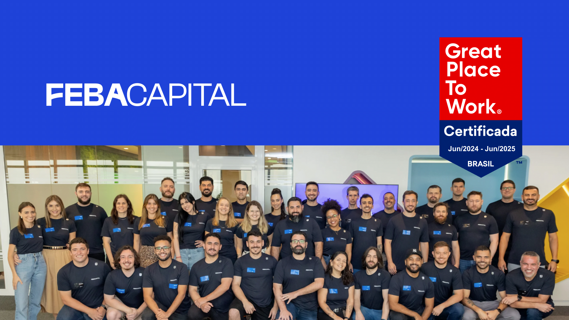 FEBACAPITAL conquista certificação Great Place To Work®