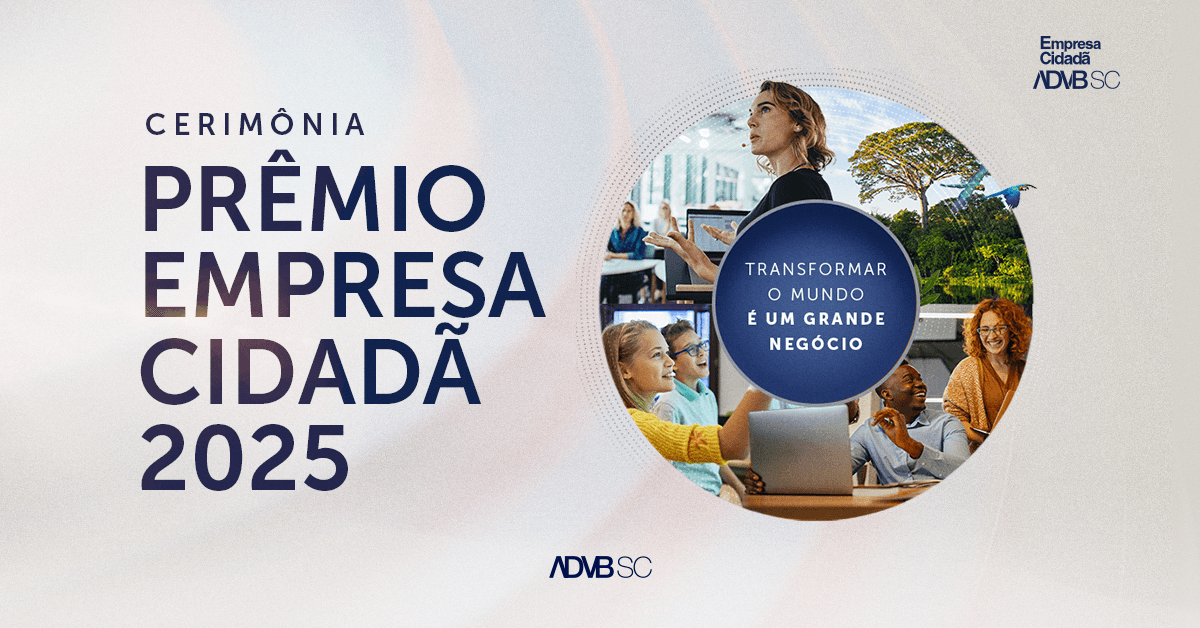 ADVB/SC divulga empresas finalistas do Prêmio Empresa Cidadã 2025